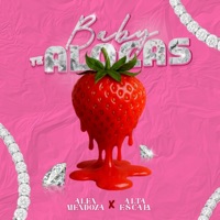 BABY TE ALOCAS - Single - Alex Mendoza & Alta Escala