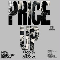Price Up - Single - G-Rocka & Friday