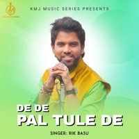 De De Pal Tule De - Single - Rik Basu