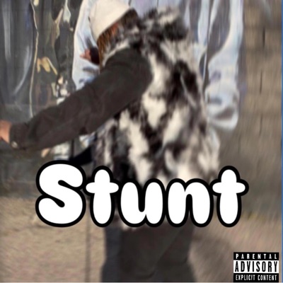 Stuntin - Single