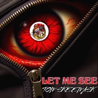 Let Me See - Single - Tom Skeemask