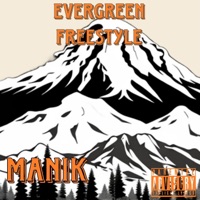 Evergreen Freestyle - Single - Manik