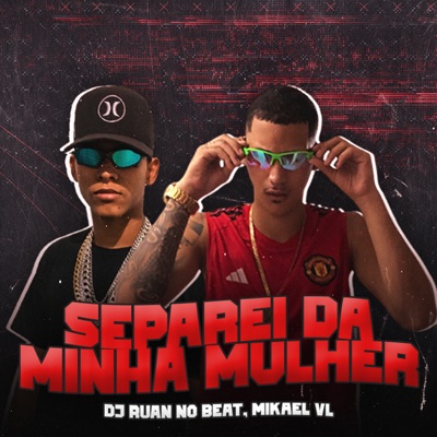 Separei da Minha Mulher - Single