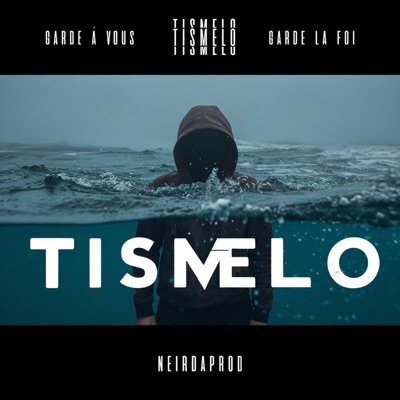 Garde à vous garde la foi (Tismélo Meets NeirDa Prod) - EP