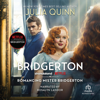 Romancing Mister Bridgerton (Bridgertons) - Julia Quinn