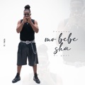 Mo bebe sha (feat. Mii Guel) by Donovan Bts