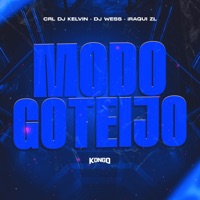 MODO GOTEIJO - Single - Iraqui ZL, CRL DJ KELVIN & DJ WESS