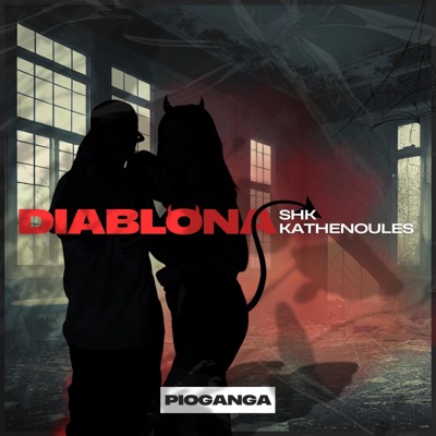 Diablona (feat. Kathenoules & Casart) - Single