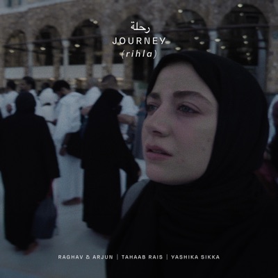 RIHLA (feat. Yashika Sikka & Tahaab Rais) - Single