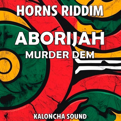 Murder Dem_Horns Riddim - Single