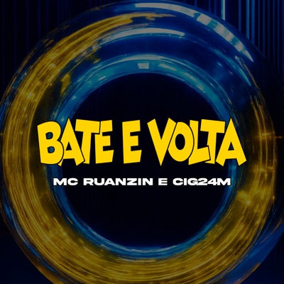 Bate e Volta - Single