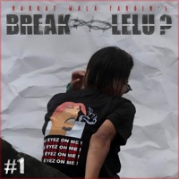 Break Lelu ? - Single - Harkat Wala Fardin