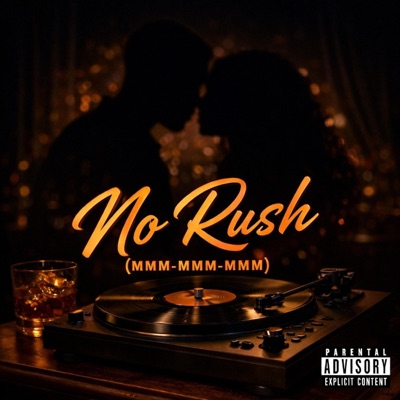 No Rush(Remix) (feat. 2G!) - Single