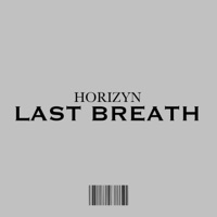 Last Breath - Single - Horizyn