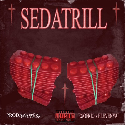 SEDATRILL 2MG (feat. ElevenYai) - Single