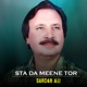 Sta Da Meene Tor Single