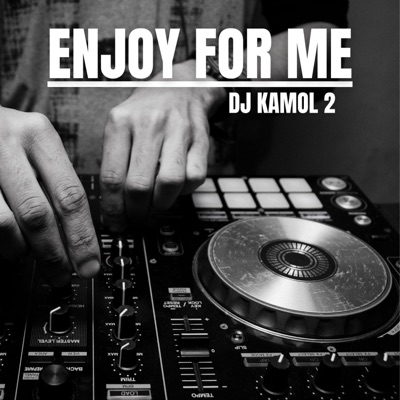ENJOY FOR ME - EP