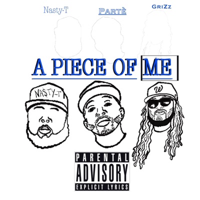 A PIECE OF ME (feat. GriZz) - EP