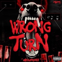 Wrong Turn - Single - WassupMikee