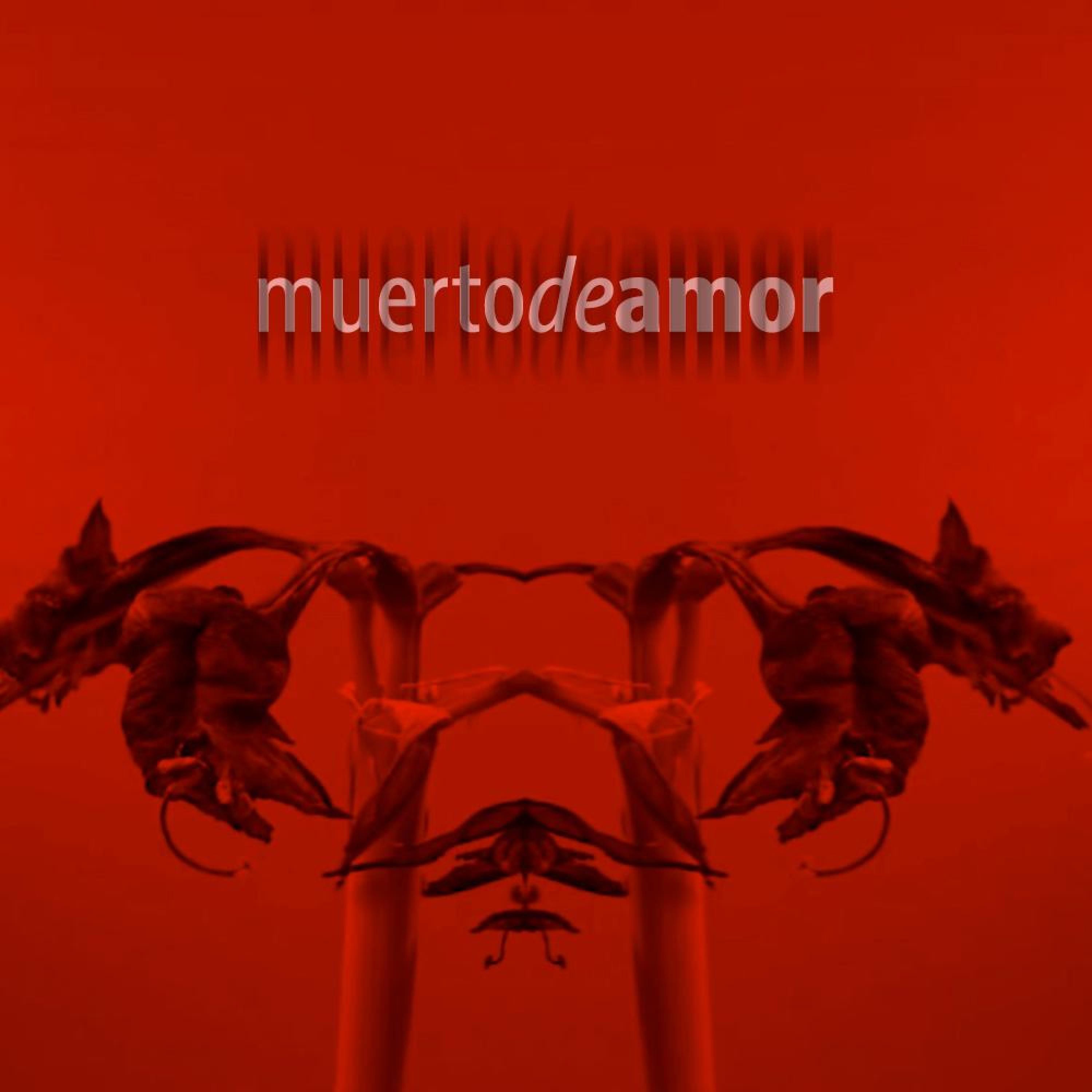 Muerto de Amor - Single