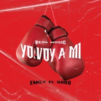 Yo voy a mi (feat. Emily El Duro) - Single - Repa Music