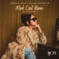 Mink Coat (feat. Kevin Ross) [Remix] - Single - Jessica Jolia & Yaahn Hunter Jr.