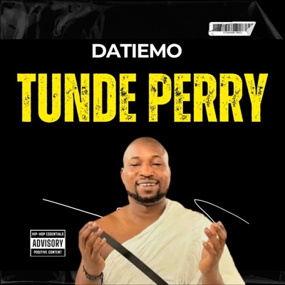 Tunde Perry DATIEMO - Single