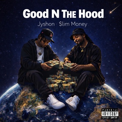 GOOD N THE HOOD (feat. $lim Money) - Single