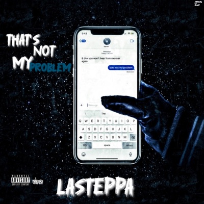 That't Not My Problem - Single