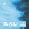 Needs to Be Love - Single