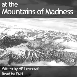 At the Mountains of Madness (Unabridged)