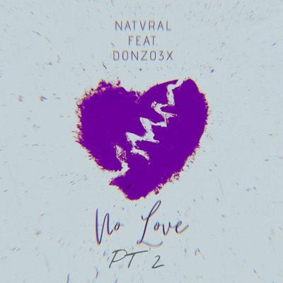 No Love Pt. 2 - Single