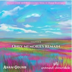 Only Memories Remain - Single