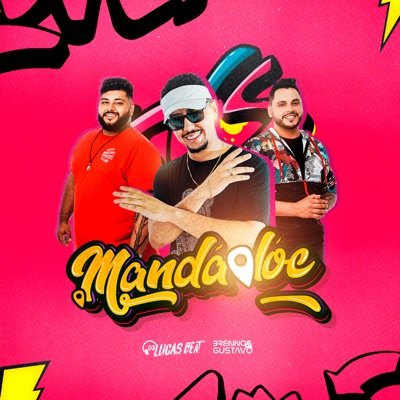 Manda a Loc - Single
