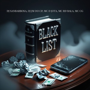 Black List (feat. DJ JM DO CP)