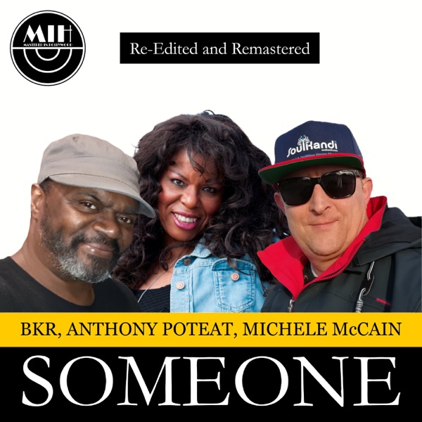 Someone (Re-Edited and Remastered) - Single