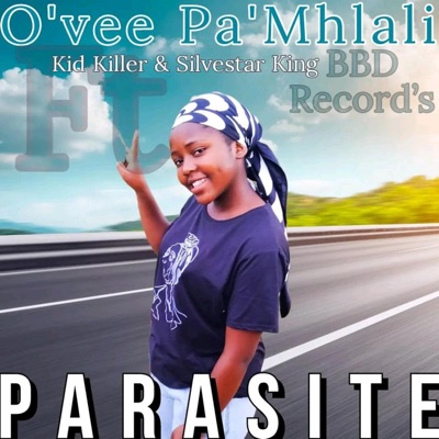 Paraside (feat. O'vee, Pa'mhlali & Kid killer) - Single