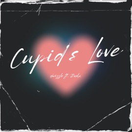 cupid's love (feat. Dosha) dwizzle