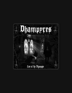 Ascolta Dhampyres, guarda video musicali, leggi la biografia, vedi le date del tour & altro!