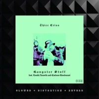 Gangster Stuff (feat. Cartoon Bondurant & Enokh Xmortiz) [Slowed Version] - Single - THICC CRISS