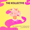 The Sounds of Underground (Jo Paciello Dub Mix) - The Kollective