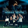 Nossa Noite (feat. kvtrapstar & brunitoo) - Single