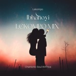 Chantonic Soul WA'frica - Ibhanoyi LEKOMPO MIX