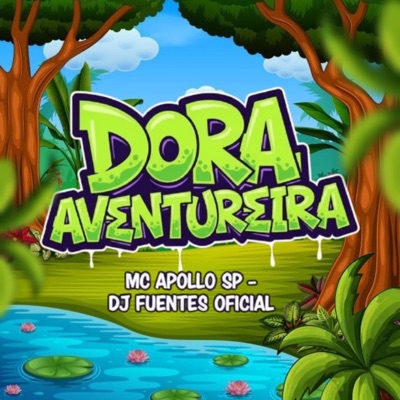 Dora Aventureira - Single