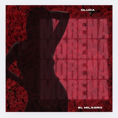 Morena (feat. Dluca) - Single