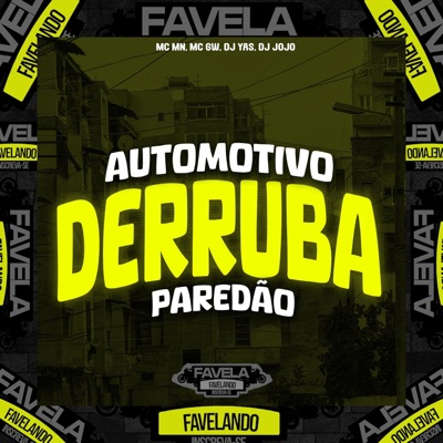 Automotivo Derruba Paredão (feat. MC MN) - Single