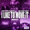 I Like To Move It (Muévelo) [feat. Daddy Yankee] - Sonny Wern & Still Loud lyrics