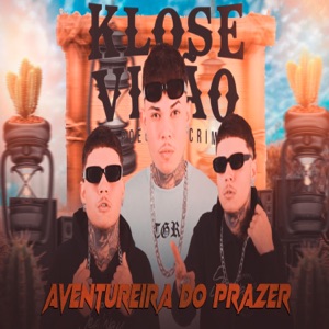 Aventureira do Prazer (feat. MC GW)
