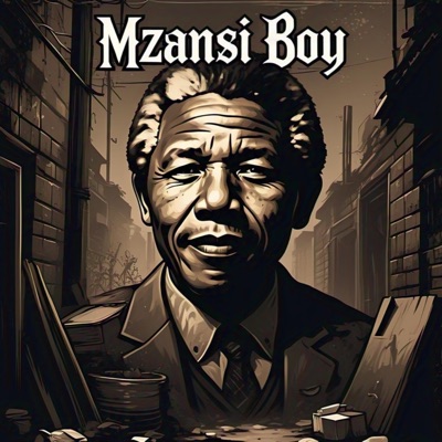 Mzansi Boy : Mixtape