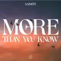 More Than You Know